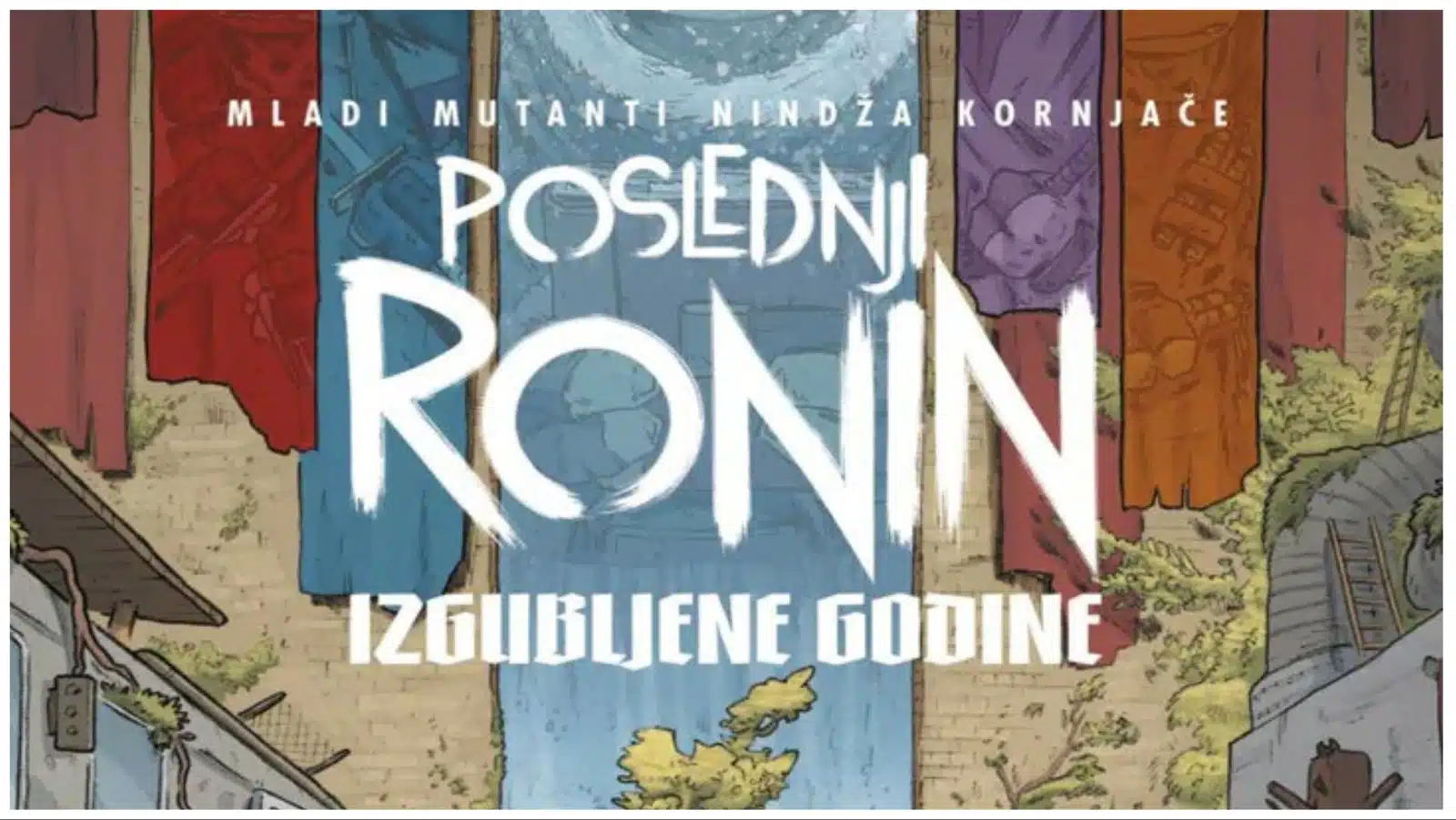 Nova generacija Teenage Mutant Ninja Turtles – TMNT: Posljednji Ronin, Izgubljene godine