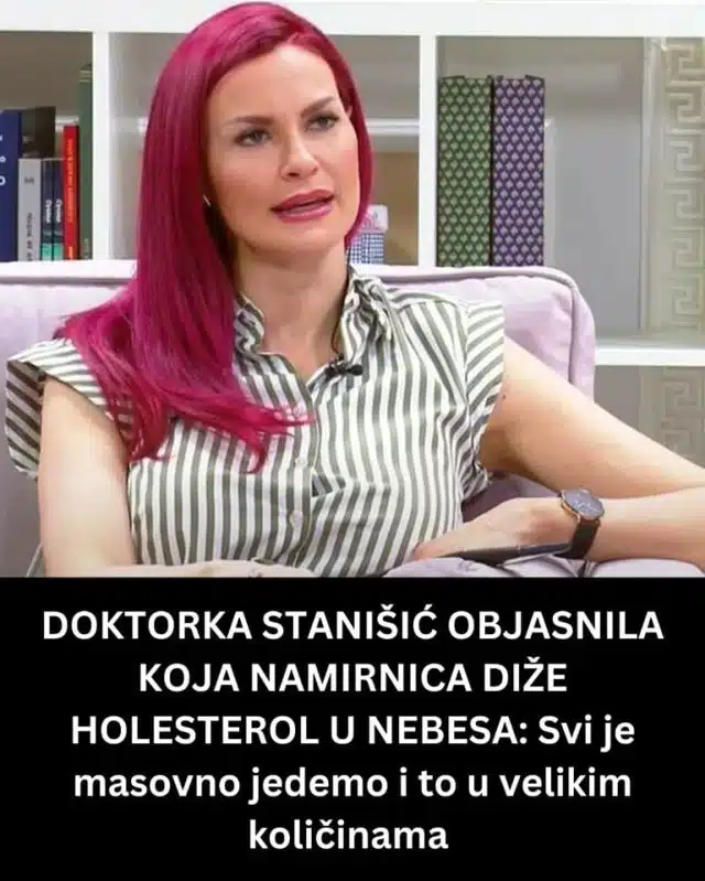 DOKTORKA STANIŠIĆ OBJASNILA KOJA NAMIRNICA DIŽE HOLESTEROL U NEBESA: Svi