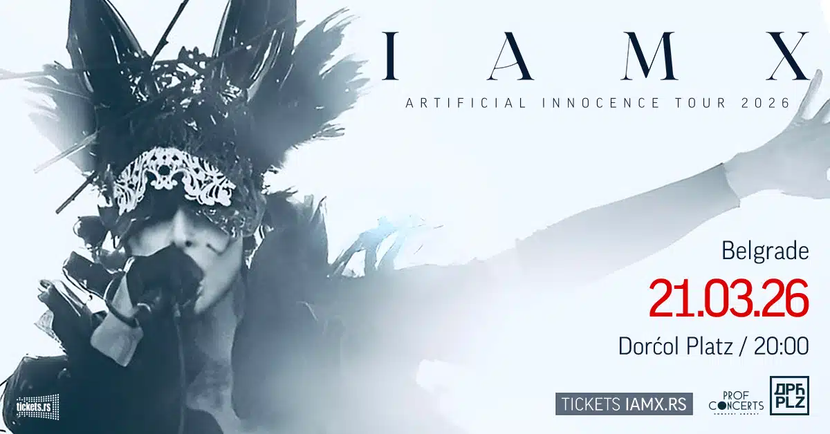 IAMX // Dorćol Platz // 21.03.